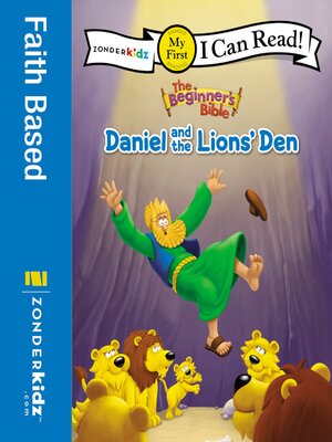 cover image of The Beginner's Bible Daniel and the Lions' Den